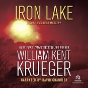 Iron Lake (20th Anniversary Edition) by  William Kent Krueger audiobook