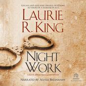 Night Work by  Laurie R. King audiobook