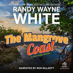 Mangrove Coast by Randy Wayne White audiobook