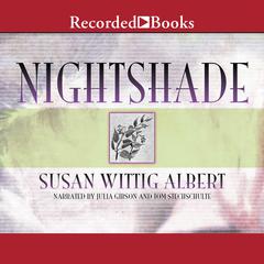Nightshade by Susan Wittig Albert audiobook