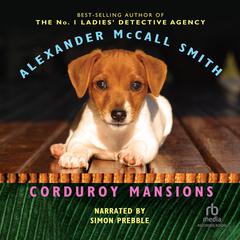 Corduroy Mansions by Alexander McCall Smith audiobook