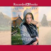 Somewhere to Belong by  Judith Miller audiobook