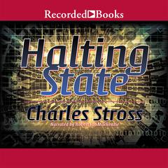 Halting State by Charles Stross audiobook