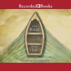 The Boat by Nam Le audiobook