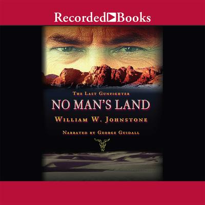 No Man's Land by William W. Johnstone audiobook