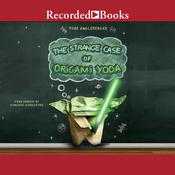 The Strange Case of Origami Yoda by  Tom Angleberger audiobook