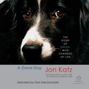 A Good Dog by  Jon Katz audiobook