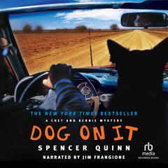 Dog on It by Spencer Quinn audiobook
