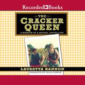 The Cracker Queen by  Lauretta Hannon audiobook