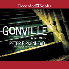 Gonville by Peter Birkenhead audiobook