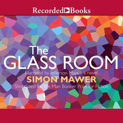 The Glass Room by Simon Mawer audiobook