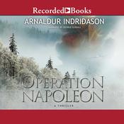Operation Napoleon by  Arnaldur Indridason audiobook