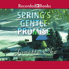 Spring's Gentle Promise by Janette Oke audiobook