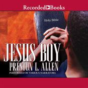 Jesus Boy by  Preston L. Allen audiobook