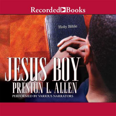 Jesus Boy by Preston L. Allen audiobook