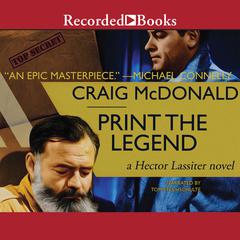 Print the Legend by Craig McDonald audiobook