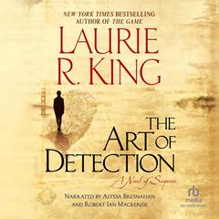 The Art of Detection by Laurie R. King audiobook