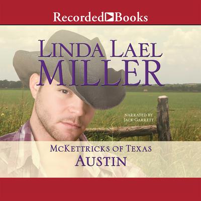 McKettricks of Texas by Linda Lael Miller audiobook