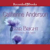 Star Bright by  Catherine Anderson audiobook