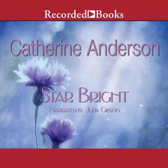 Star Bright by Catherine Anderson audiobook