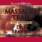 The Lawman by  Lyle Brandt audiobook