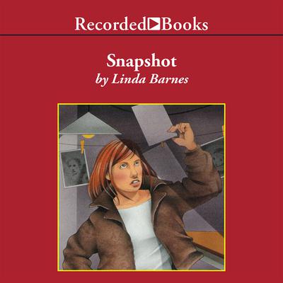 Snapshot by Linda Barnes audiobook