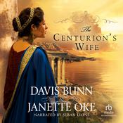 The Centurion's Wife by  T. Davis Bunn audiobook