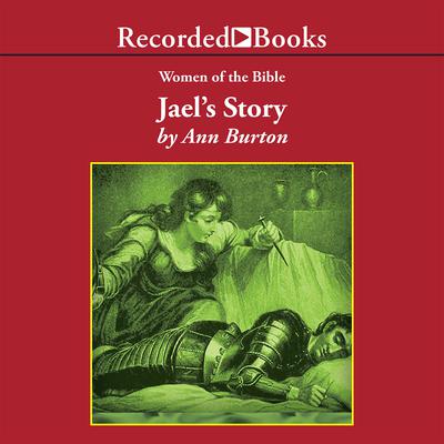 Jael's Story by Ann Burton audiobook