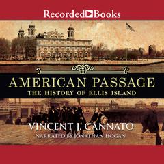 American Passage by Vincent J. Cannato audiobook