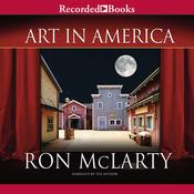 Art in America by  Ron McLarty audiobook