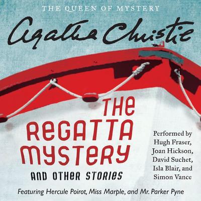 The Regatta Mystery and Other Stories by Agatha Christie audiobook