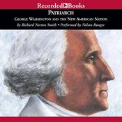 Patriarch by  Richard Norton Smith audiobook