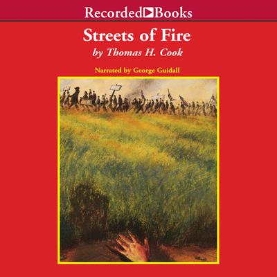 Streets of Fire by Thomas H. Cook audiobook