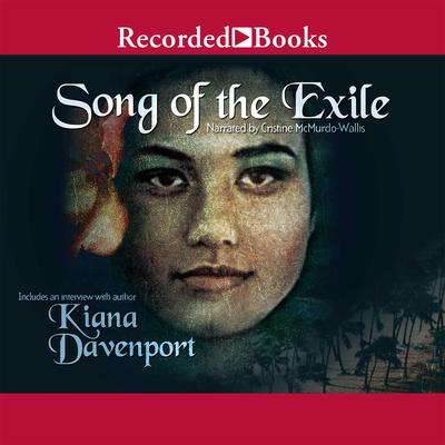 Song of the Exile by Kiana Davenport audiobook