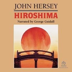 Hiroshima by John Hersey audiobook
