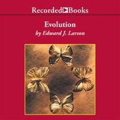 Evolution by  Edward J. Larson audiobook