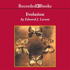 Evolution by Edward J. Larson audiobook