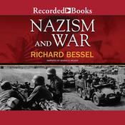 Nazism and War by  Richard Bessel audiobook