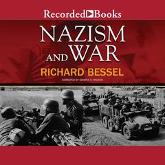 Nazism and War by Richard Bessel audiobook