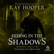 Hiding in the Shadows by  Kay Hooper audiobook