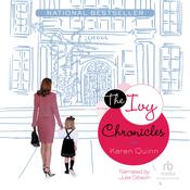 The Ivy Chronicles by  Karen Quinn audiobook