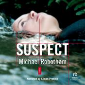 Suspect by  Michael Robotham audiobook