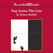 Step Across This Line by  Salman Rushdie audiobook