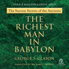 The Richest Man in Babylon by George S. Clason audiobook