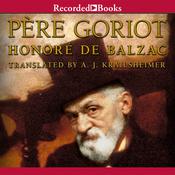 Le Pere Goriot by  Honoré de Balzac audiobook