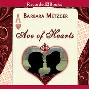 Ace of Hearts by  Barbara Metzger audiobook