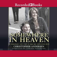 Somewhere in Heaven by Christopher Andersen audiobook