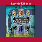 Horton Halfpott by  Tom Angleberger audiobook
