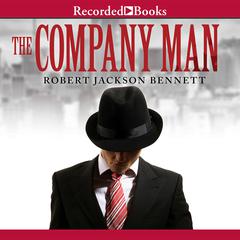 The Company Man by Robert Jackson Bennett audiobook