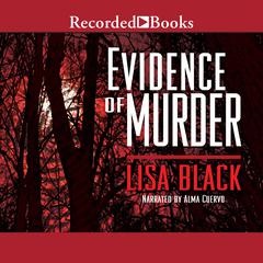 Evidence of Murder by Lisa Black audiobook